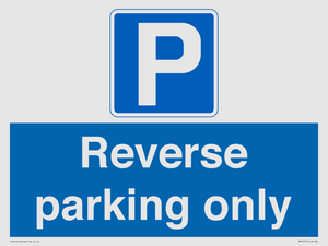 Reverse parking only